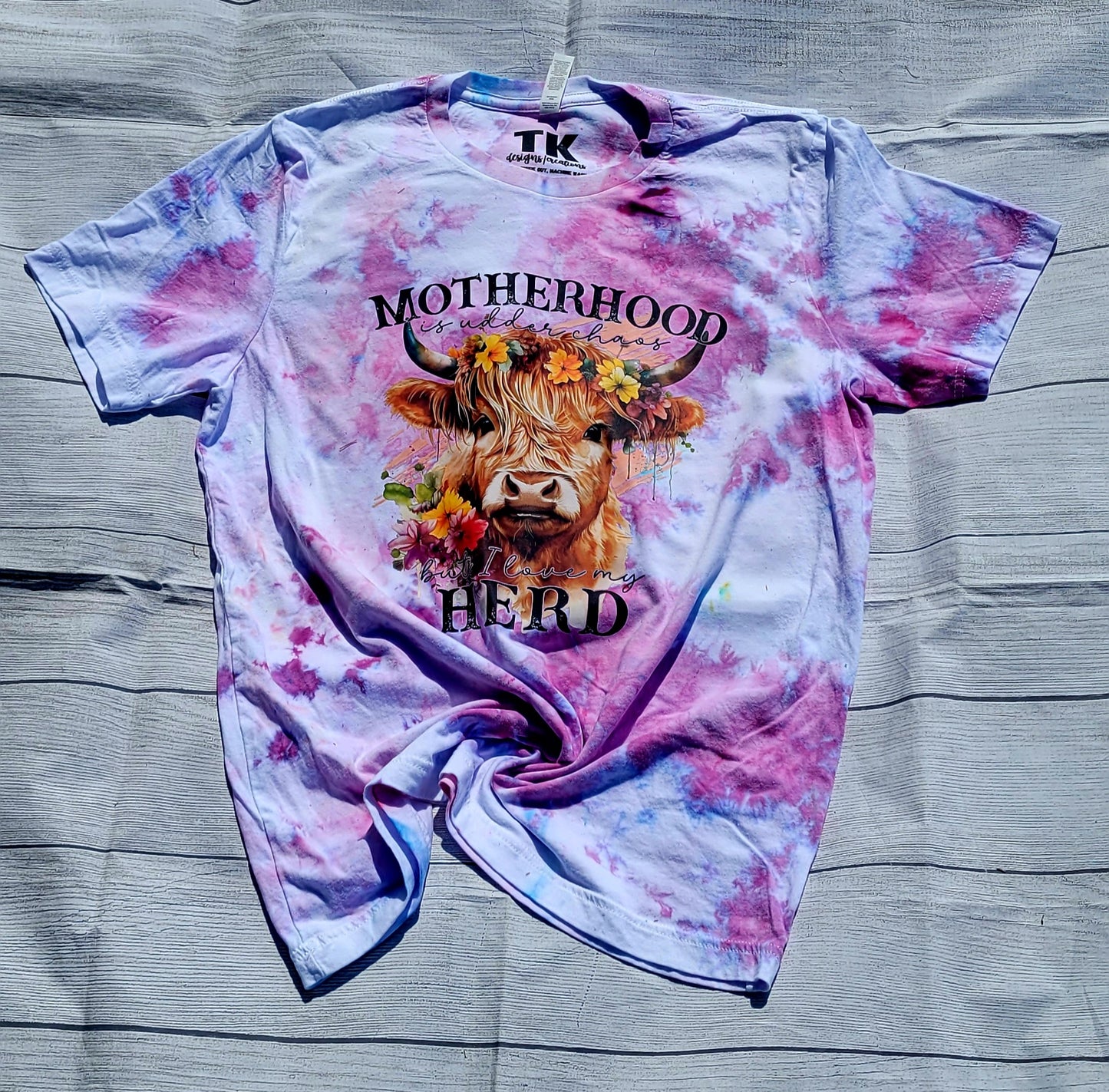 Motherhood is Udder Chaos Ice Dye