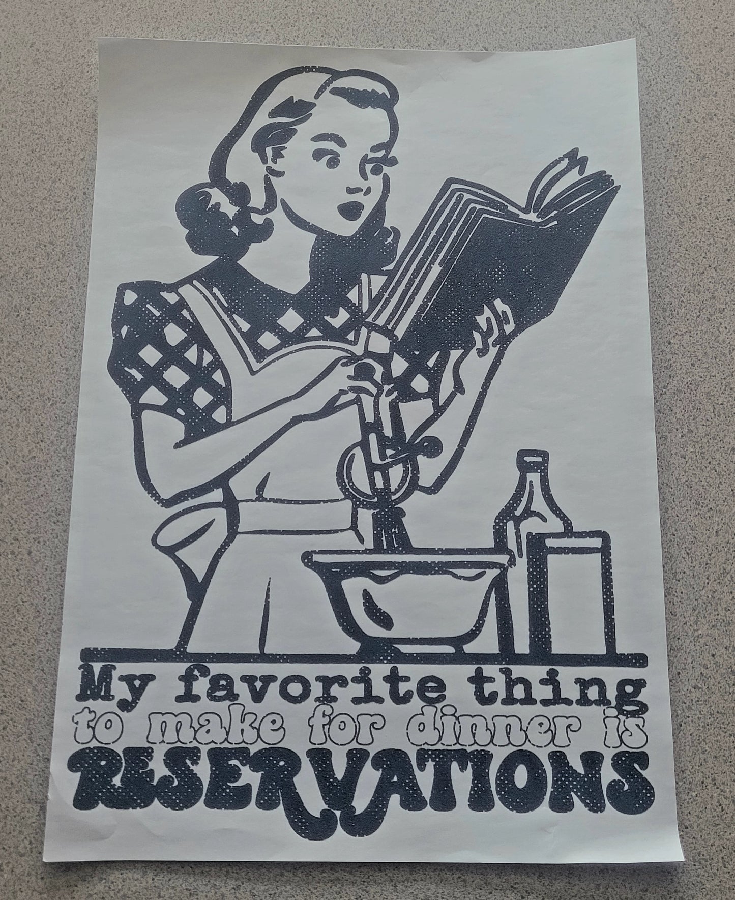 Favorite Thing To Make For Dinner Is Reservations