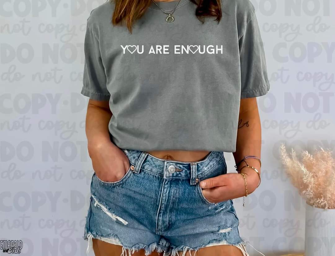 You are Enough