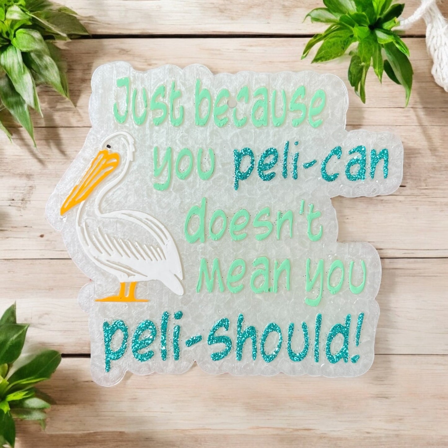 Pelican Freshie