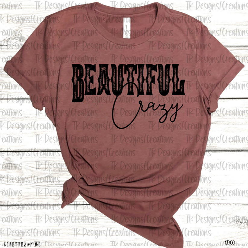 Beautiful Crazy