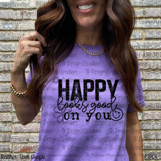 Happy Looks Good On You