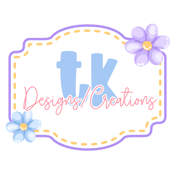 TK DESIGNS/CREATIONS 