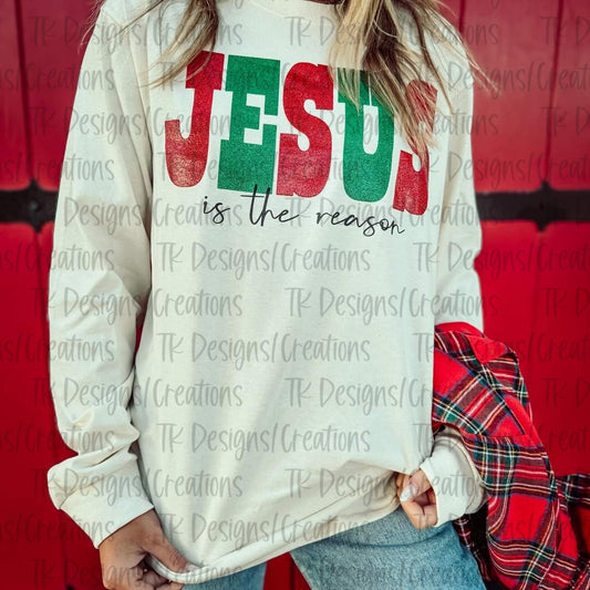 Jesus is the Reason Longsleeve