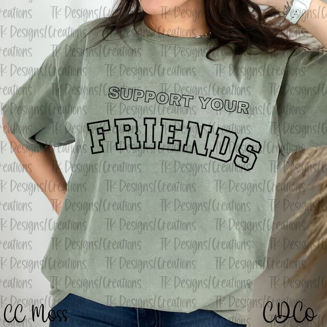 Support Your Friends