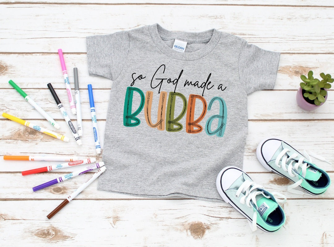 So God Made a Bubba Toddler/Youth